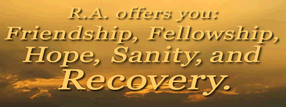R.A. offers friendship, fellowship, hope, sanity, and recovery from a nasal spray addiction.