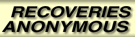 Recoveries Anonymous Twelve Step Program Of Recovery from a crack problem.
