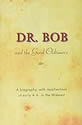 DR. BOB and the Good Oldtimers